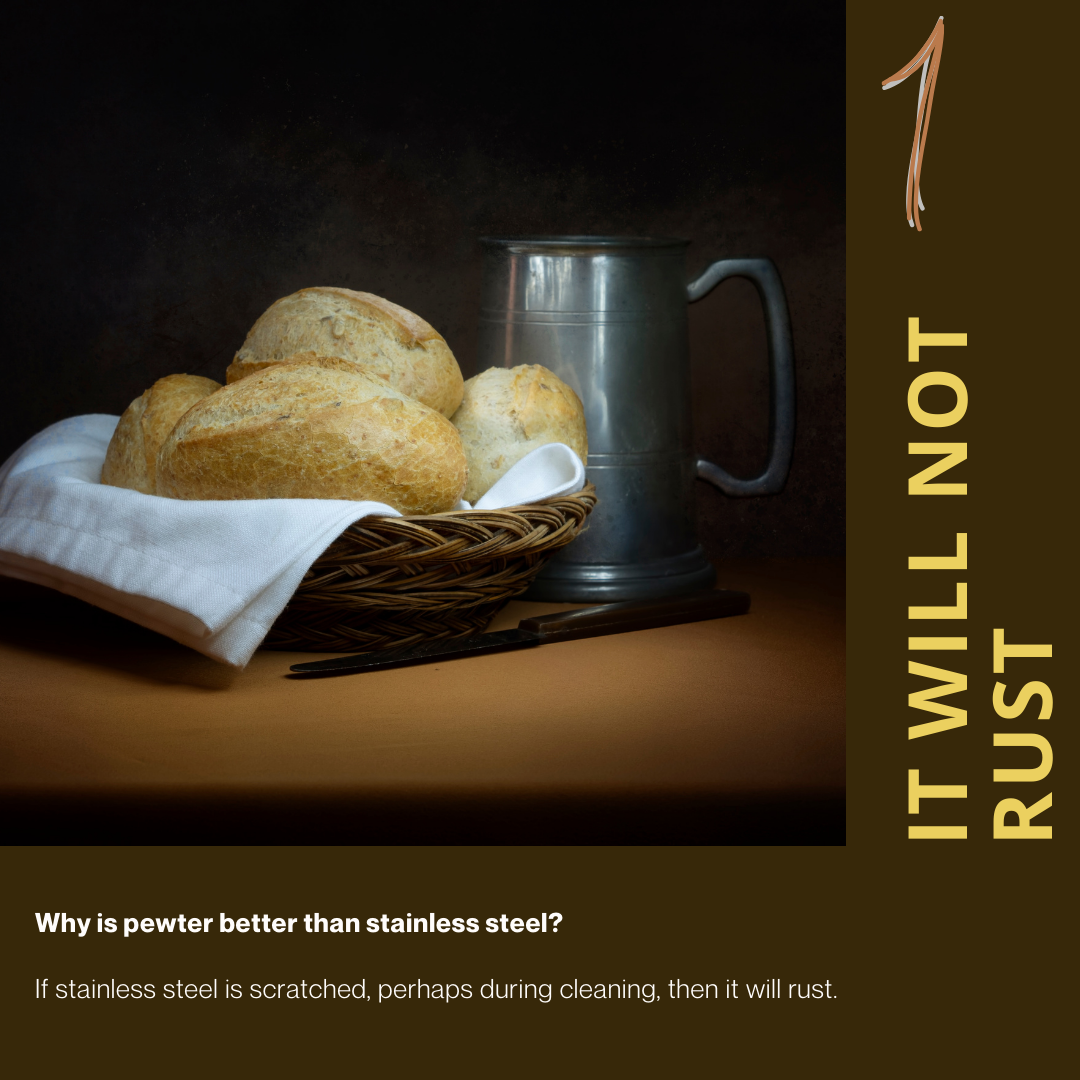 Why is Pewter Better than Stainless Steel?
